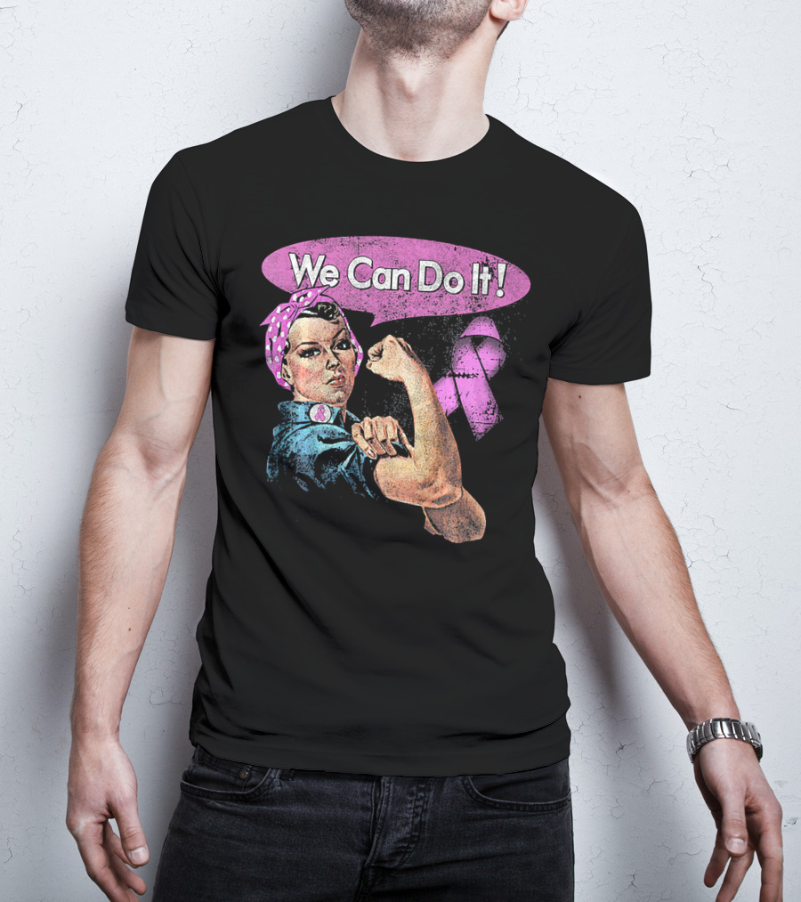 We Can Do It Pink Ribbon Breast Cancer Awareness Rosie The Riveter Iconic T-Shirt