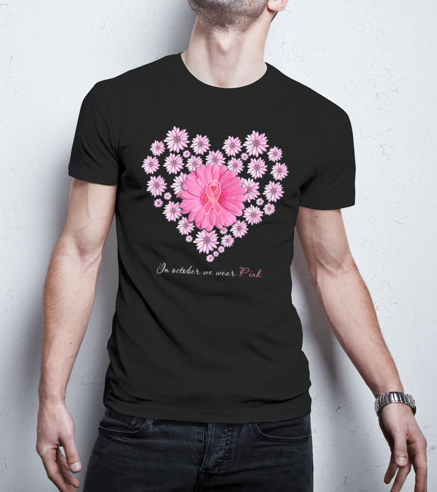 In October We Wear Pink Daisy Heart T-Shirt