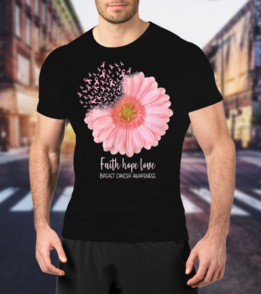 Faith Hope Love Breast Cancer Awareness Pink Sunflower T-Shirt
