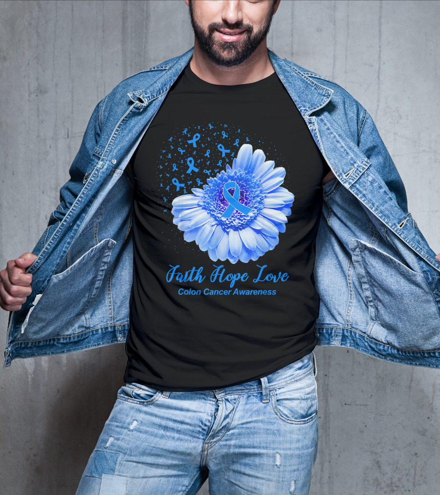 Faith Hope Love Colon Cancer Awareness Blue Ribbon Flower T-Shirt