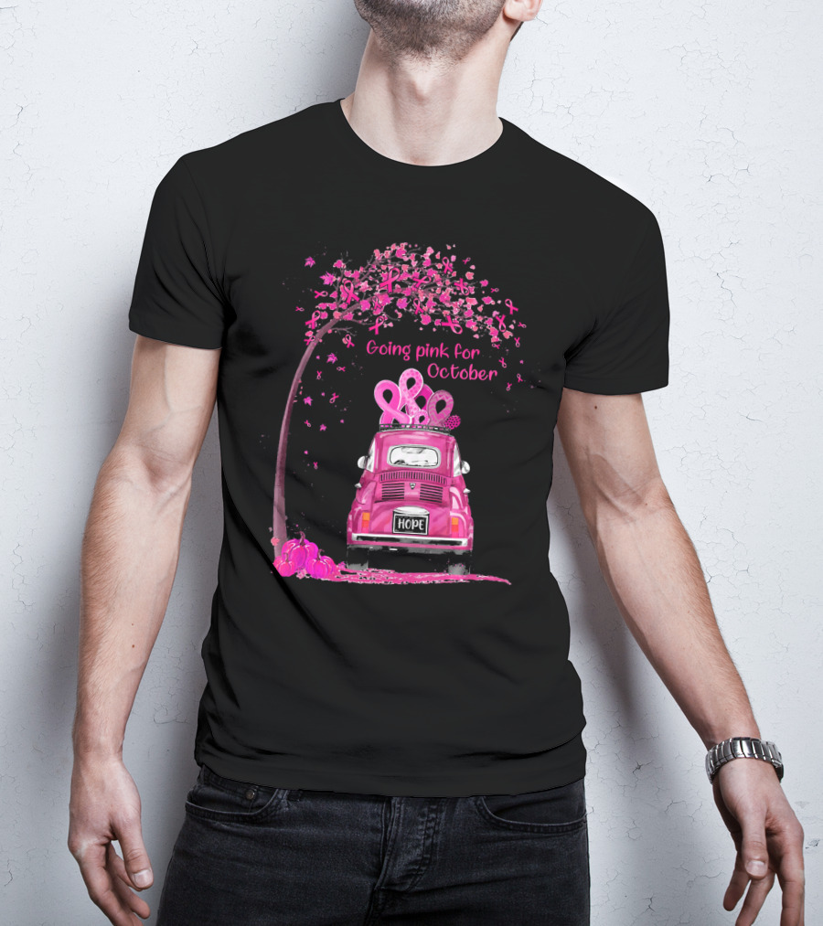 Going Pink For October Hope Breast Cancer Awareness Car And Ribbon Tree T-Shirt