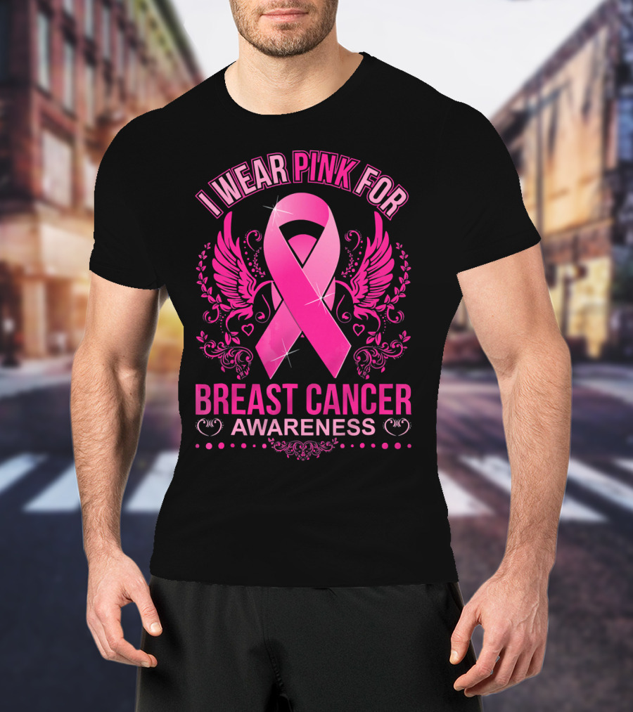 I Wear Pink For Breast Cancer Awareness Ribbon And Wings T-Shirt