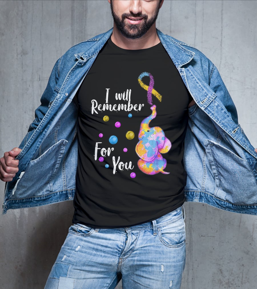 I Will Remember For You Colorful Elephant T-Shirt