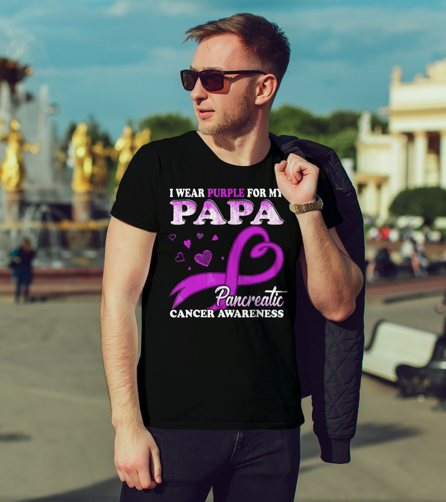 I Wear Purple For My Papa Pancreatic Cancer Awareness T-Shirt
