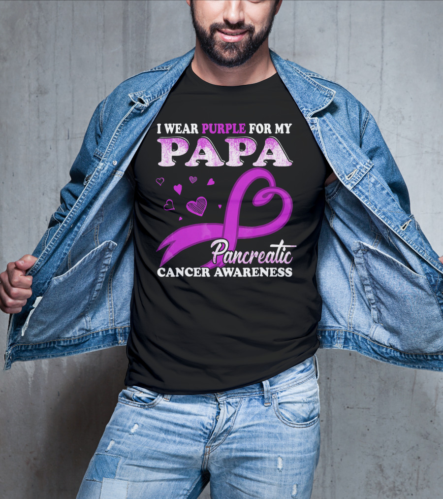 I Wear Purple For My Papa Pancreatic Cancer Awareness T-Shirt