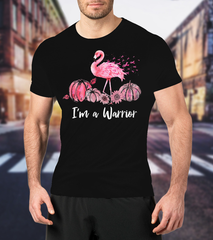 I'm A Warrior Flamingo With Pink Ribbon Pumpkins T-Shirt