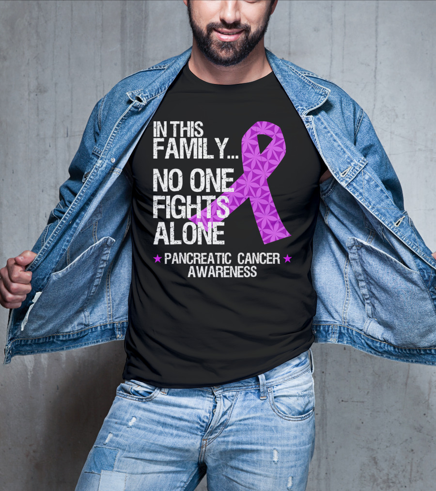 In This Family No One Fights Alone Pancreatic Cancer Awareness T-Shirt