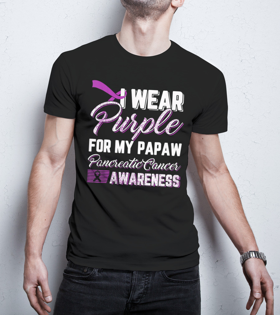 I Wear Purple For My Papaw Pancreatic Cancer Awareness T-Shirt