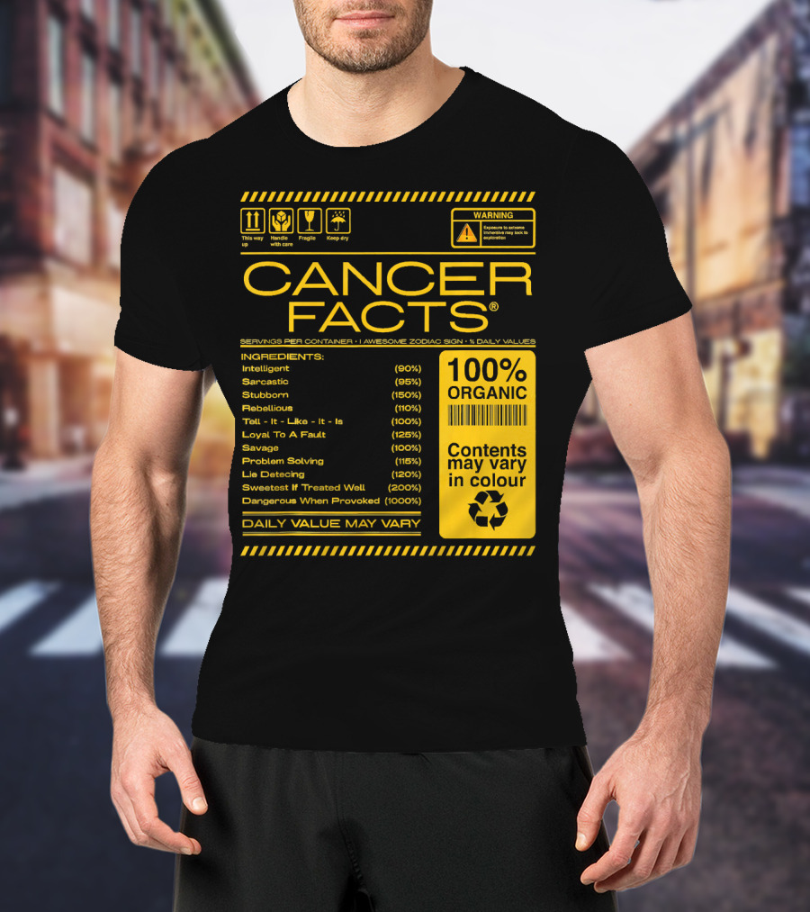 Cancer Facts Lives Intelligent Stubborn Loyal Organic Zodiac Sign T-Shirt