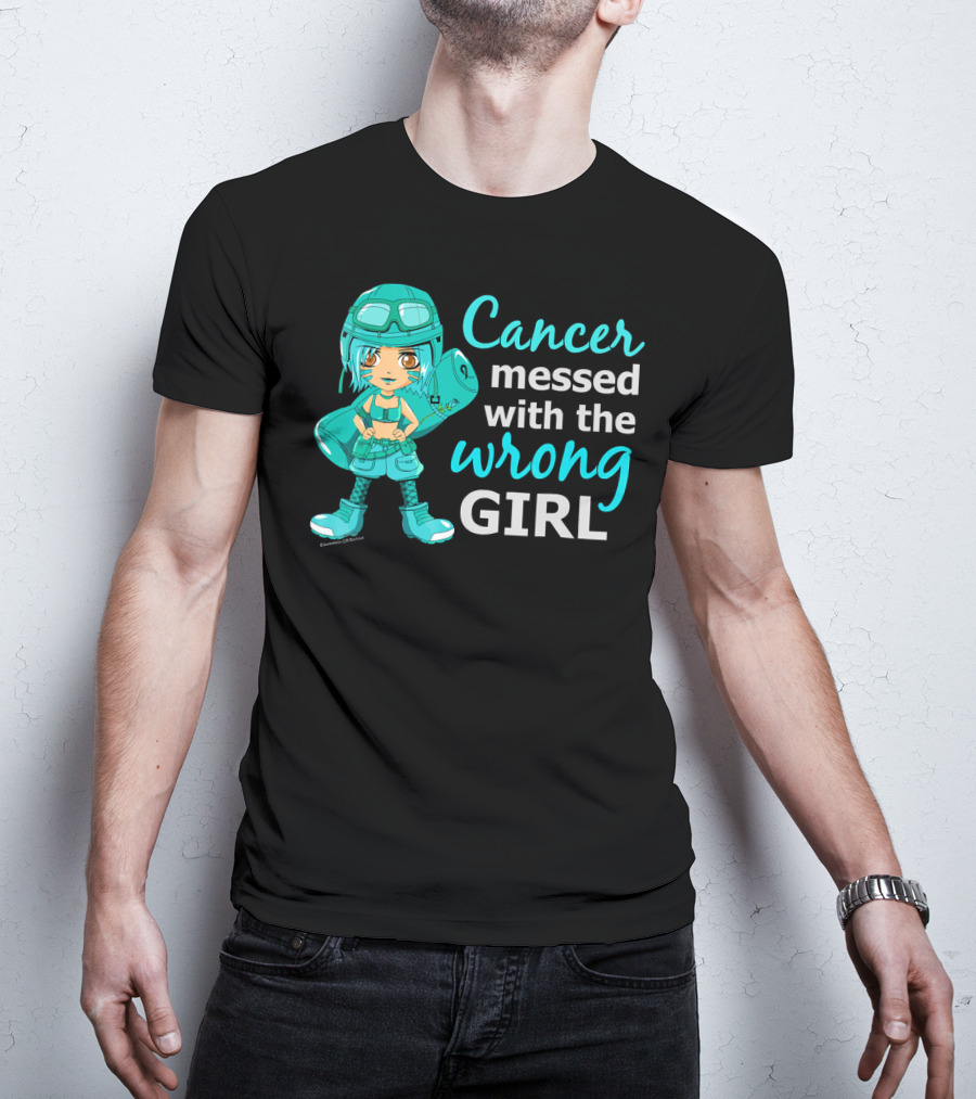 Cancer Messed With The Wrong Girl T-Shirt