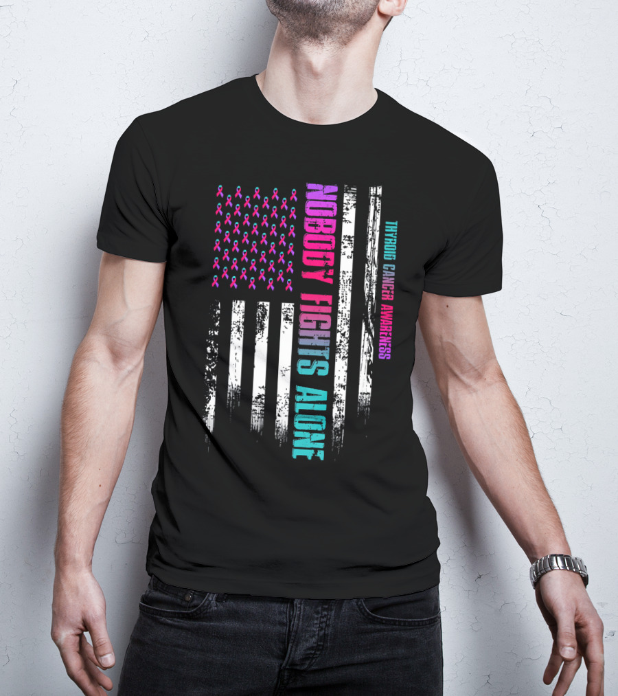 Nobody Fights Alone USA Flag Thyroid Cancer Awareness T-Shirt