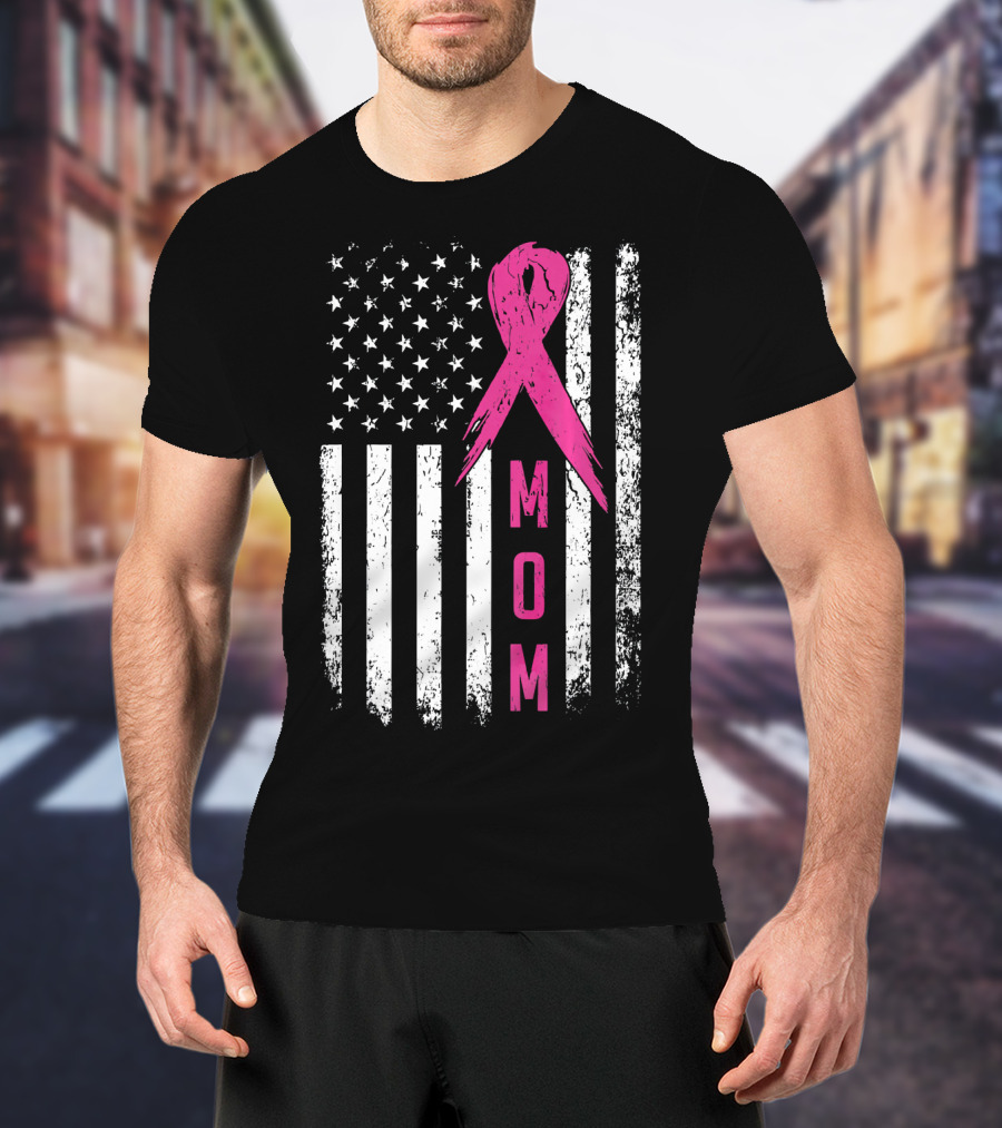 Mom Pink Ribbon American Flag Breast Cancer Awareness T-Shirt