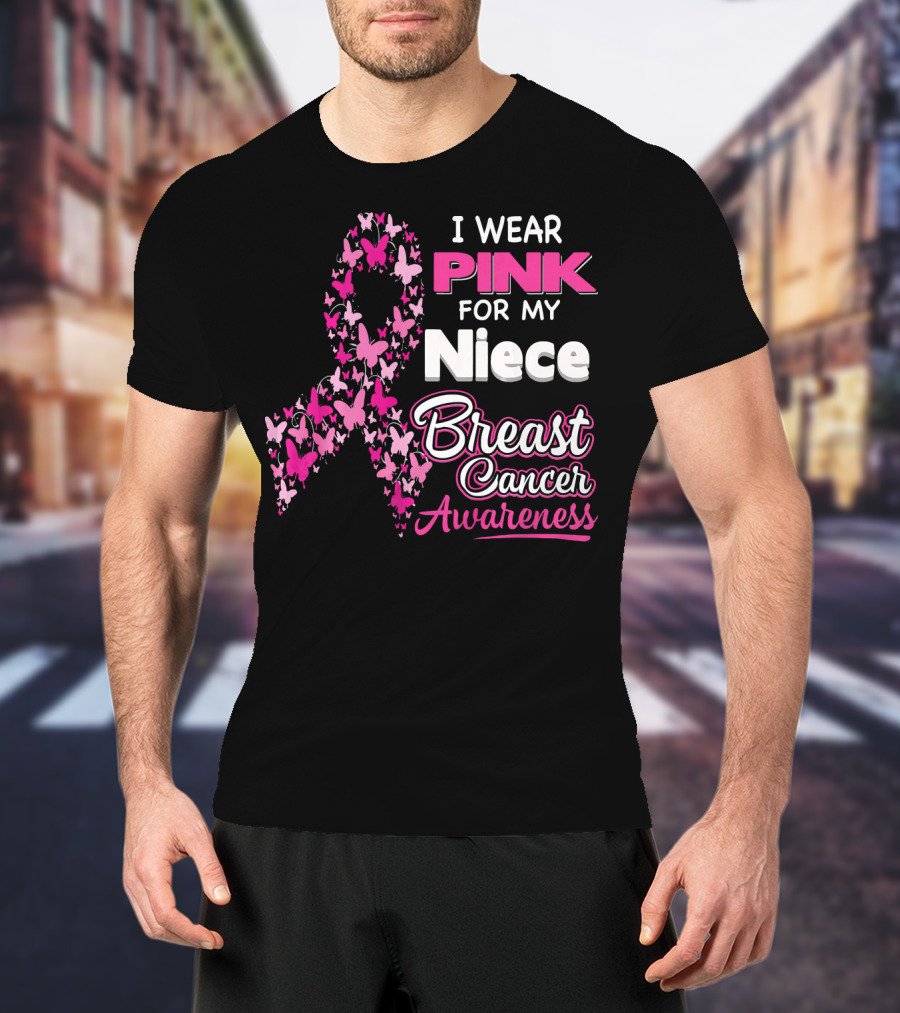 I Wear Pink For My Niece Breast Cancer Awareness Butterfly T-Shirt