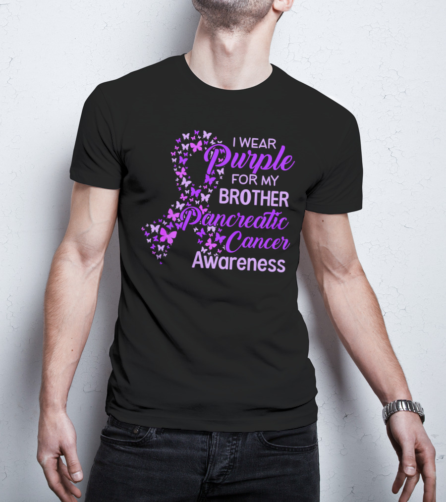 I Wear Purple For My Brother Pancreatic Cancer Awareness T-Shirt