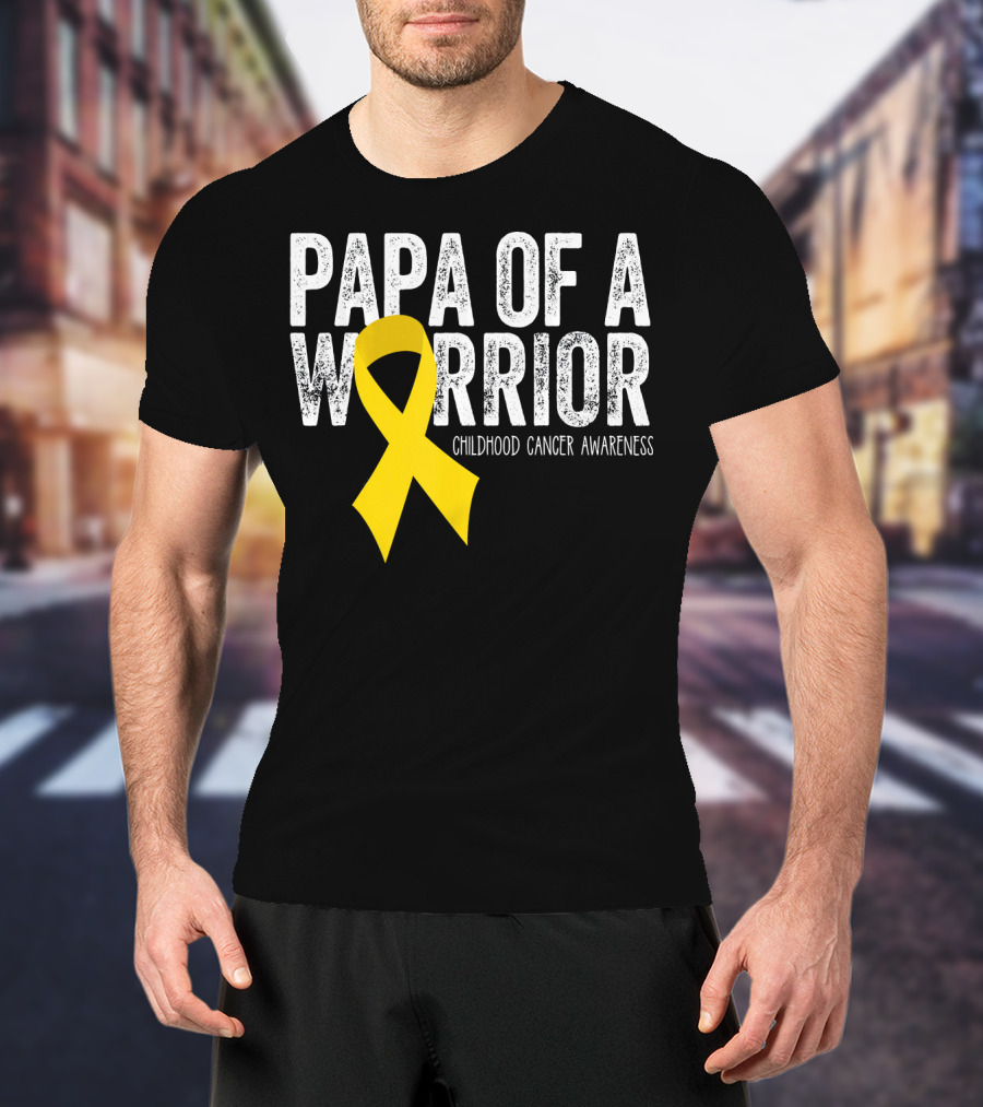 Papa Of A Warrior Childhood Cancer Awareness T-Shirt