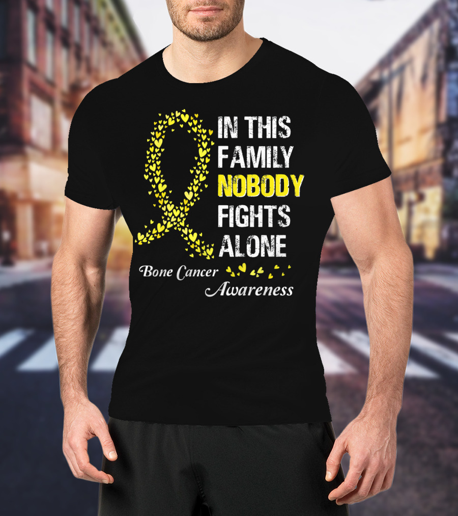 In This Family Nobody Fights Alone Bone Cancer Awareness T-Shirt