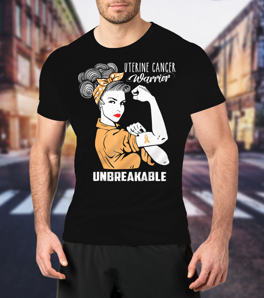 Uterine Cancer Warrior Unbreakable Rosie The Riveter T-Shirt