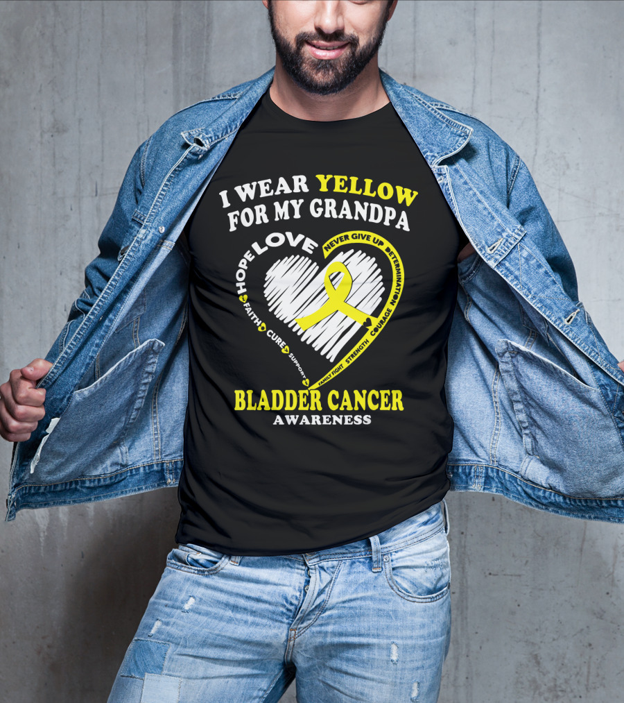 I Wear Yellow For My Grandpa Bladder Cancer Awareness Hope Love Courage T-Shirt