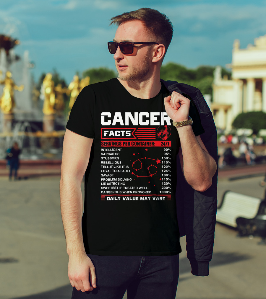 Cancer Facts Zodiac Traits Daily Value May Vary T-Shirt