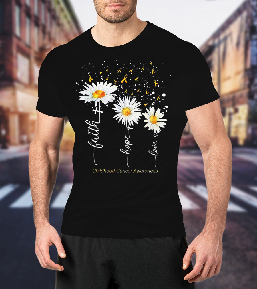 Faith Hope Love Childhood Cancer Awareness Daisies And Ribbons T-Shirt