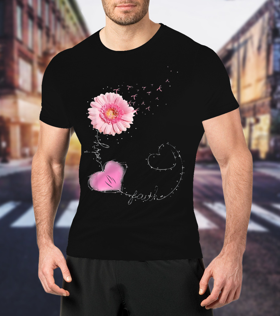 Hope Faith Pink Flower Hearts Breast Cancer Awareness T-Shirt