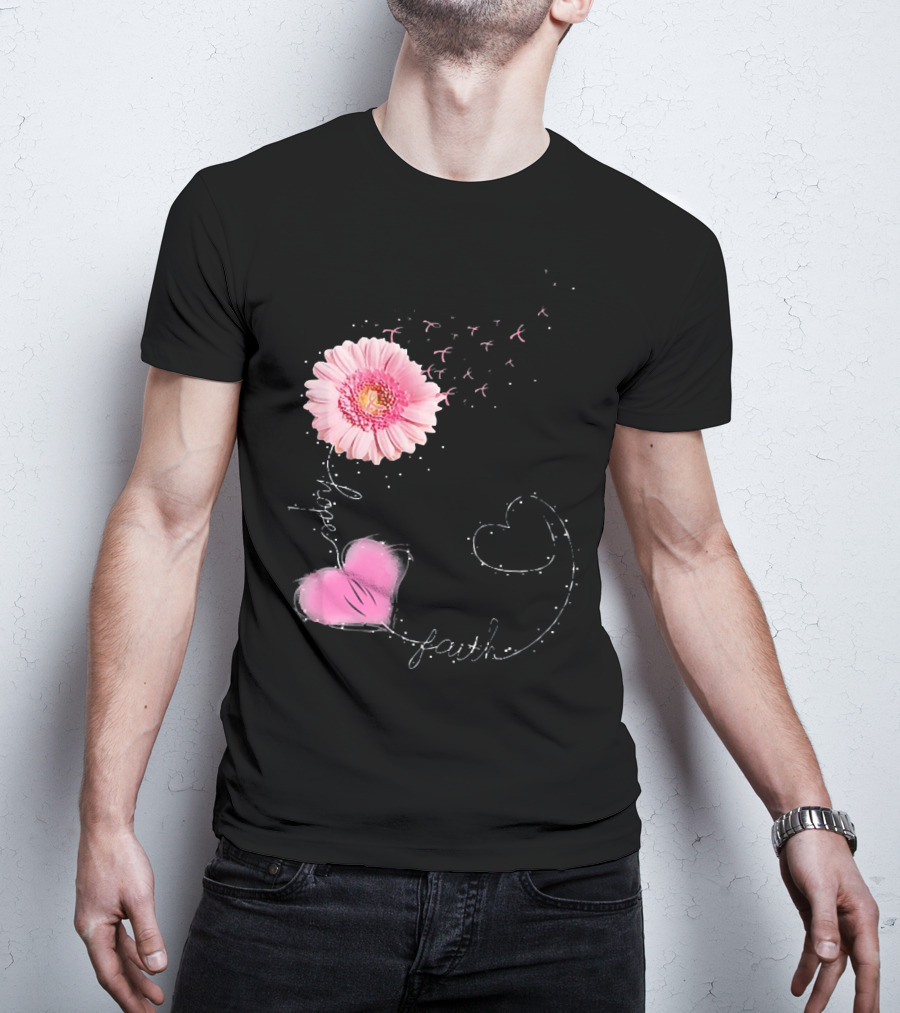 Hope Faith Pink Flower Hearts Breast Cancer Awareness T-Shirt