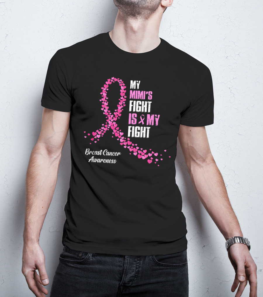 My Mimi's Fight Is My Fight Breast Cancer Awareness T-Shirt