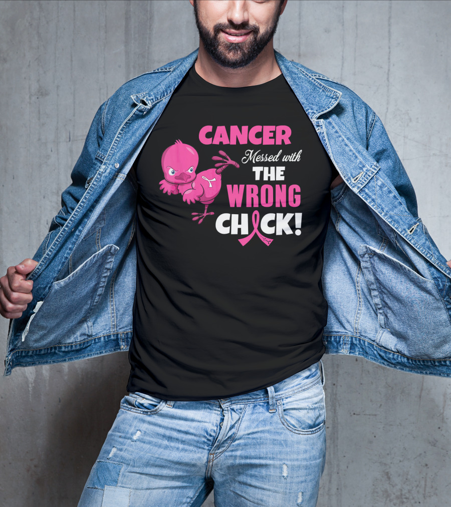 Cancer Messed With The Wrong Chick T-Shirt