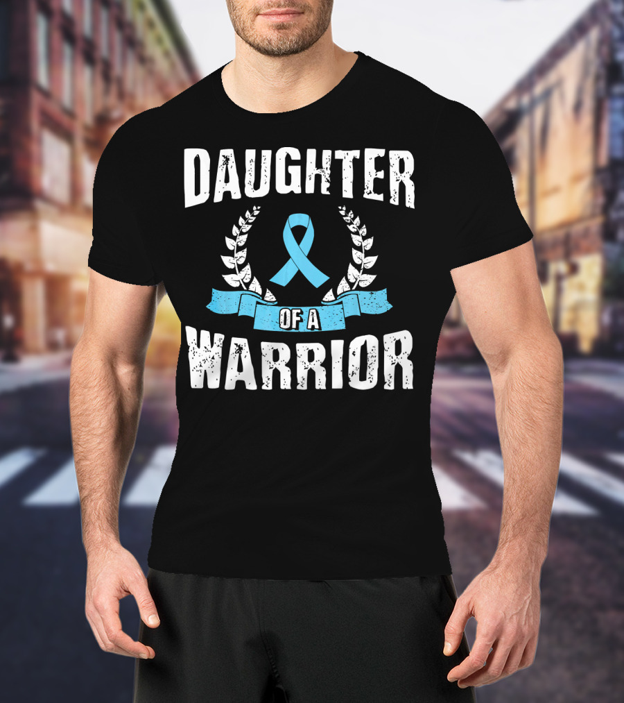Daughter Of A Warrior Prostate Cancer Awareness Ribbon Laurel T-Shirt