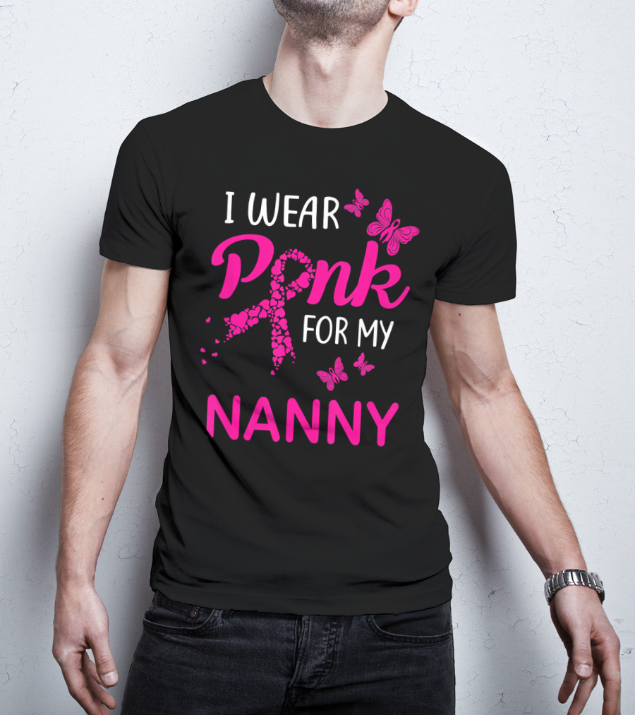 I Wear Pink For My Nanny Breast Cancer Butterflies T-Shirt