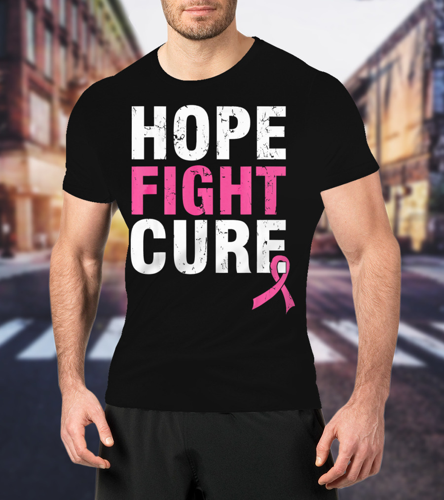 Hope Fight Cure Cancer Awareness Pink T-Shirt