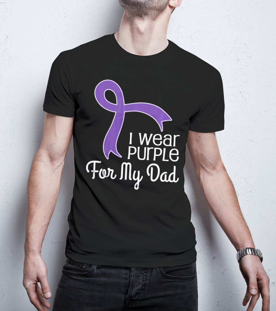 I Wear Purple Ribbon For My Dad Alzheimer's Lupus Pancrea T-Shirt