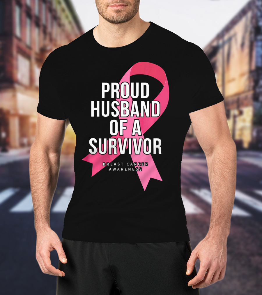 Proud Husband Of A Survivor Breast Cancer Awareness Pink T-Shirt
