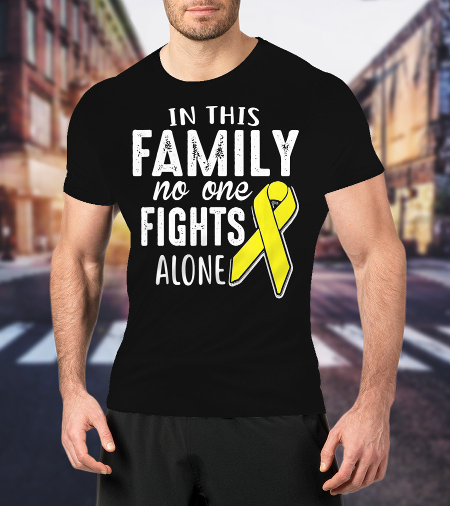 In This Family No One Fights Alone Yellow Ribbon Sarco T-Shirt