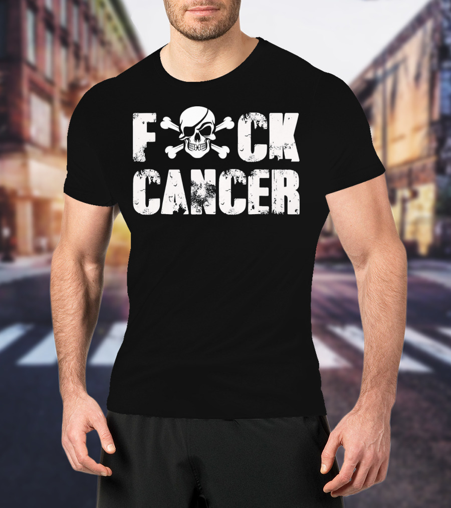 Fck Cancer Skull Crossbones Fight Back Cancer Support T-Shirt