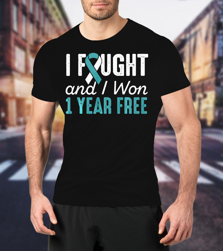 I Fought And I Won 1 Year Free Cervical Cancerversary T-Shirt