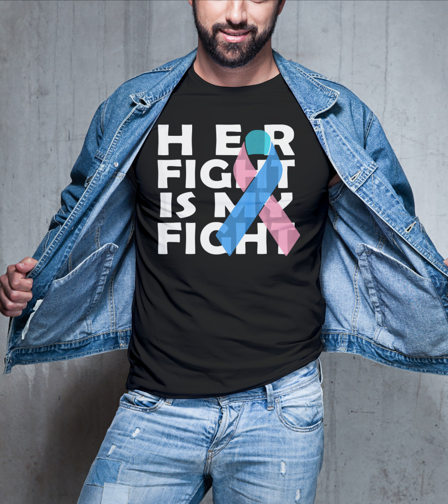 Her Fight Is My Fight Thyroid Cancer T-Shirt