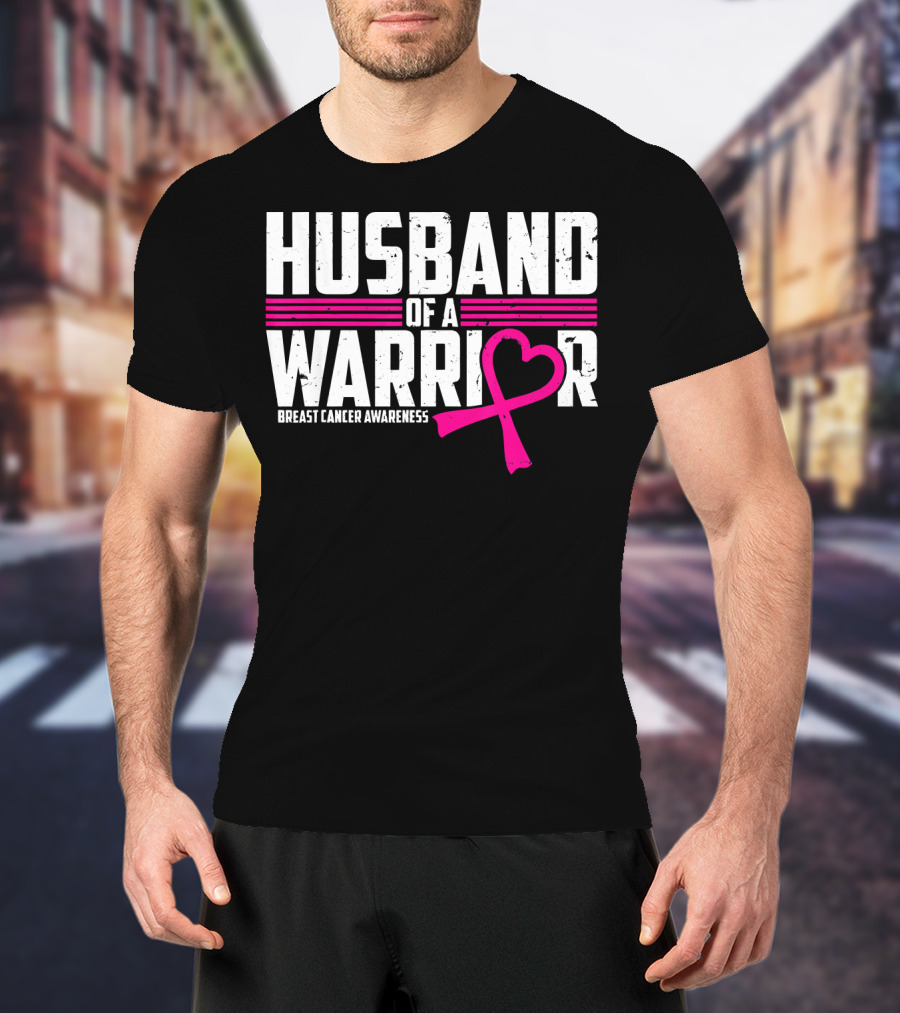 Husband Of A Warrior Breast Cancer Awareness T-Shirt
