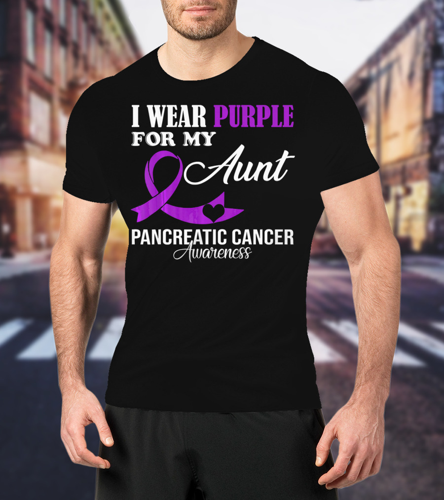 I Wear Purple For My Aunt Pancreatic Cancer Awareness T-Shirt