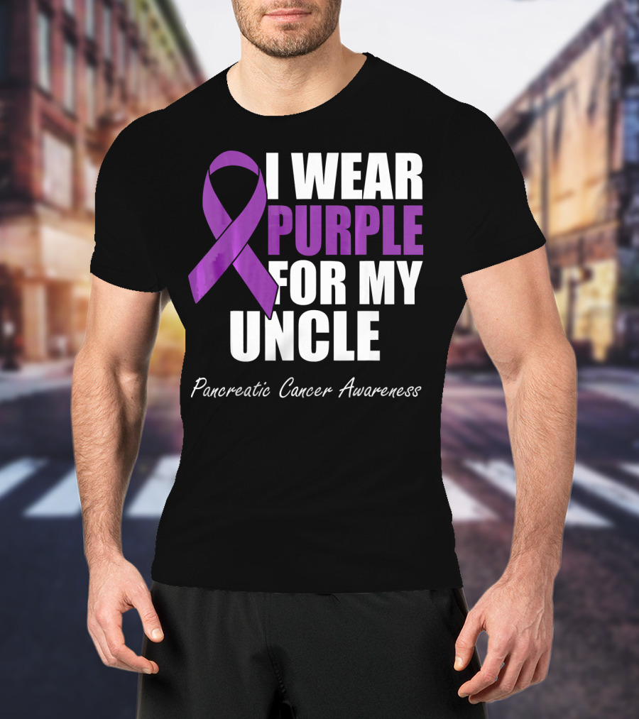 I Wear Purple For My Uncle Pancreatic Cancer Awareness T-Shirt