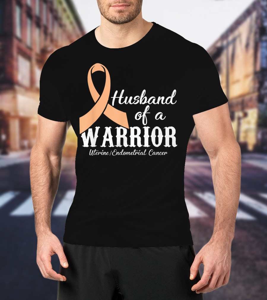 Husband Of A Warrior Uterine Endometrial Cancer T-Shirt