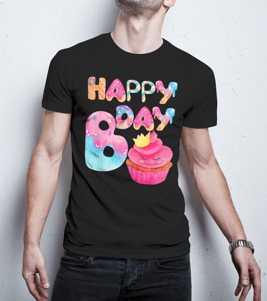 Happy Bday Cupcake Donut Themed Birthday T-Shirt