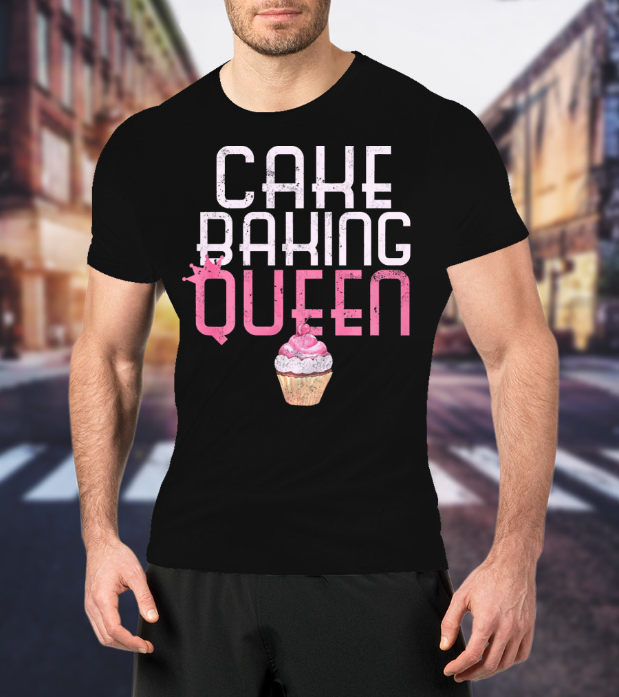 Cake Baking Queen Cupcake T-Shirt
