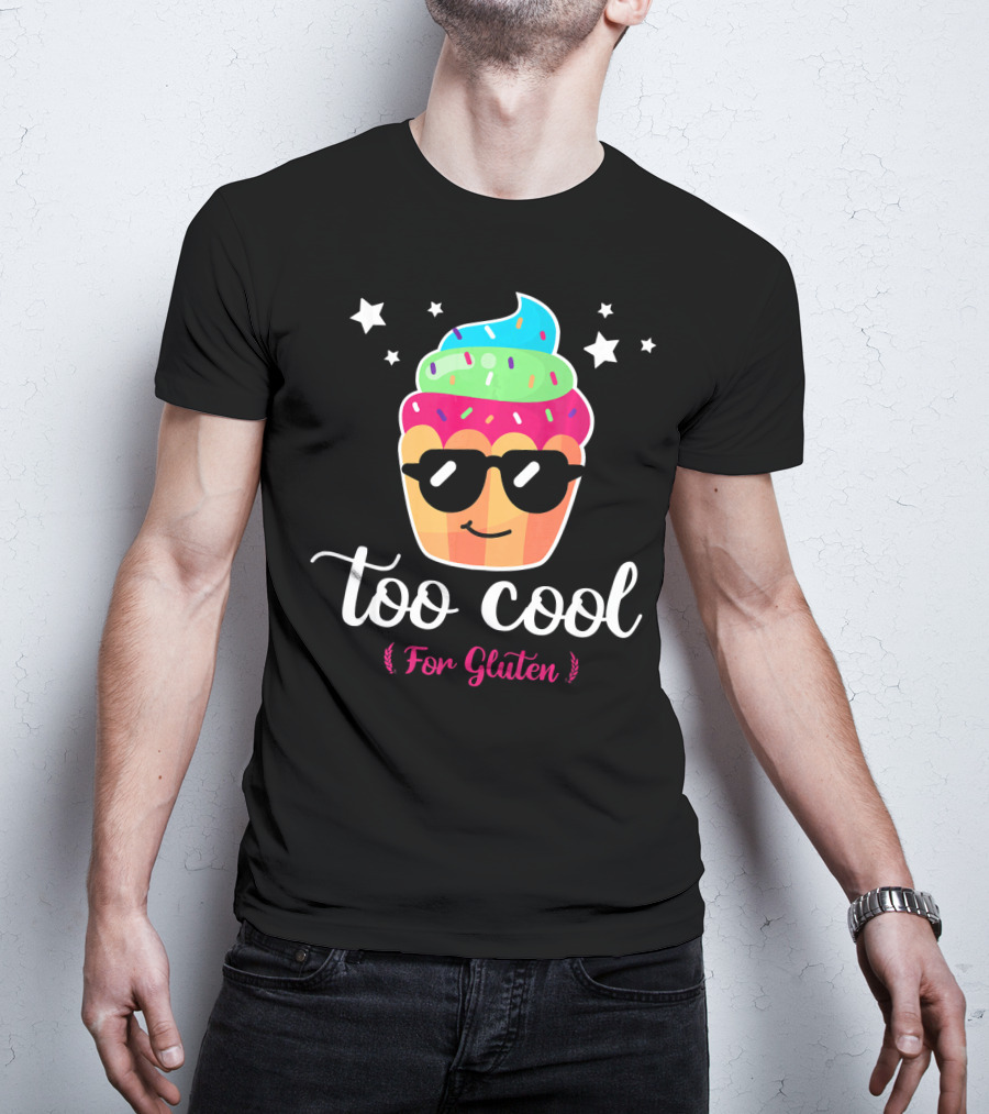 Too Cool For Gluten Cute Cupcake With Sunglasses And Stars T-Shirt
