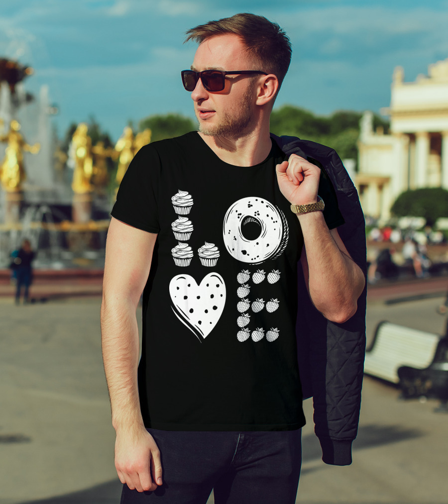 Love Cupcake Doughnut Strawberry Food Lover T-Shirt