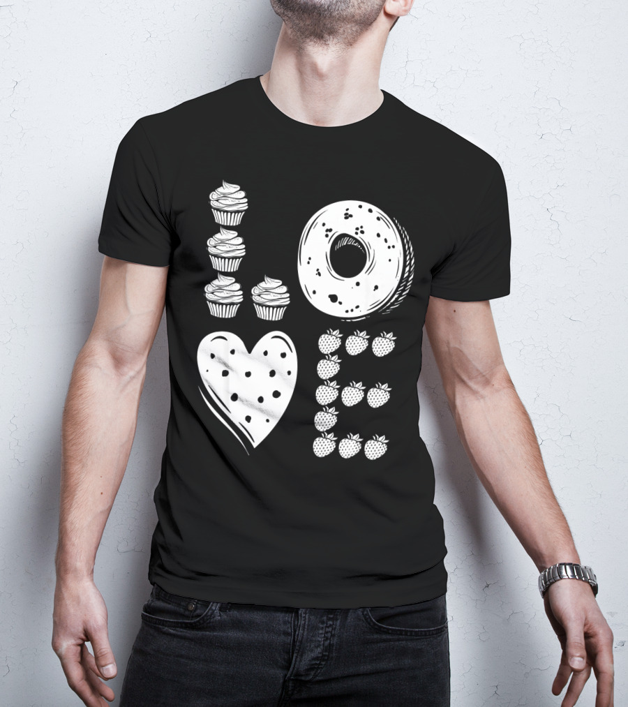 Love Cupcake Doughnut Strawberry Food Lover T-Shirt