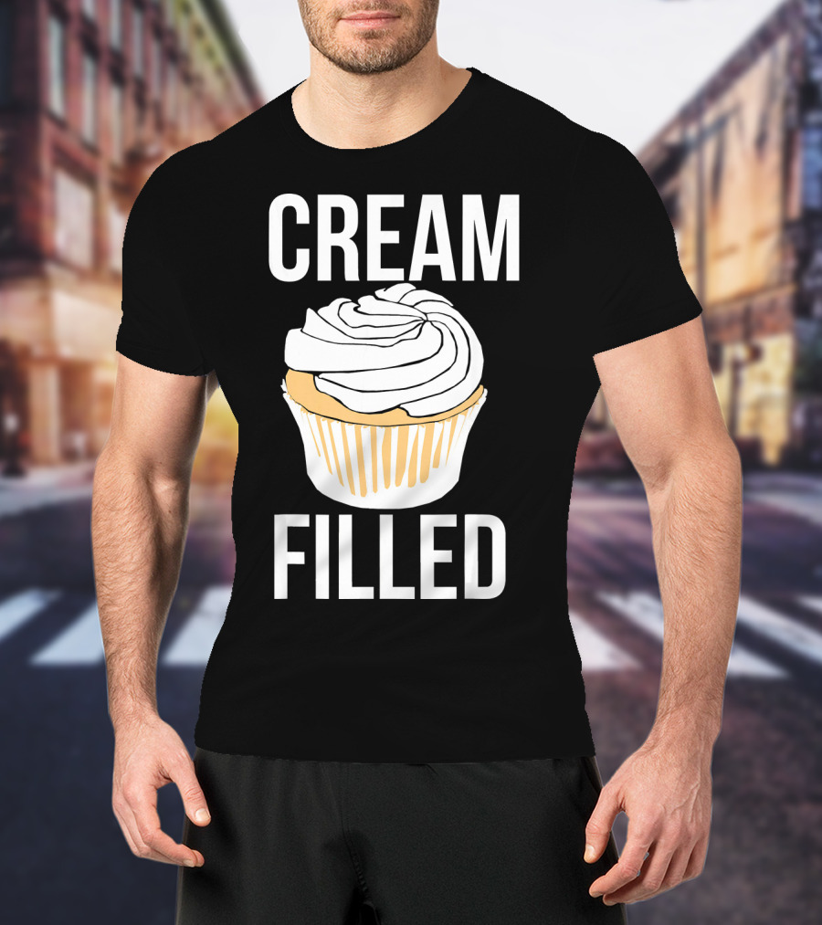 Cream Filled Funny Cupcake Crude T-Shirt