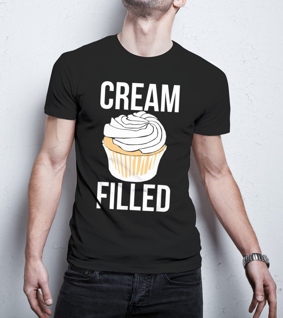 Cream Filled Funny Cupcake Crude T-Shirt
