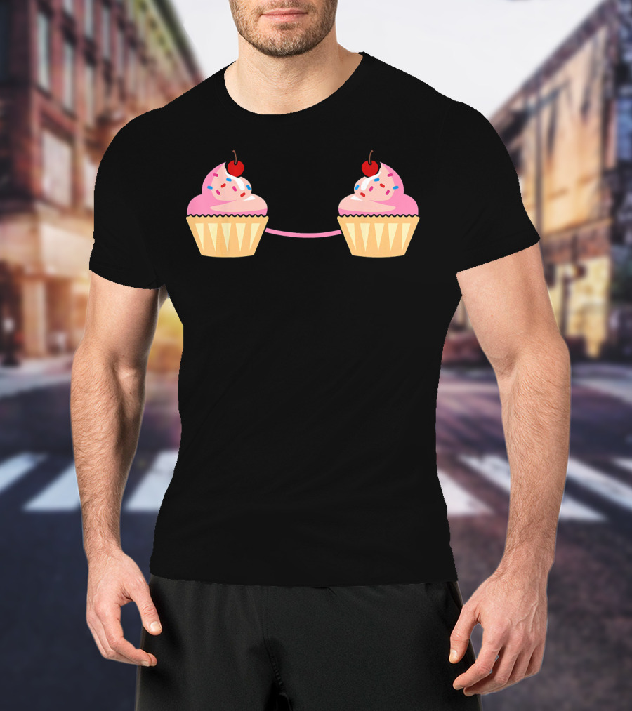 Cupcake Bra Costume Cute Food With Pink Frosting And Cherry On Top T-Shirt