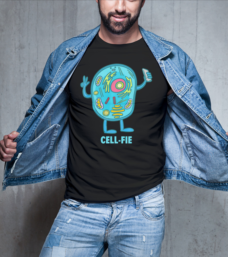 Cell Fie Funny Pun Science Chemistry Cel Cell-Fie T-Shirt